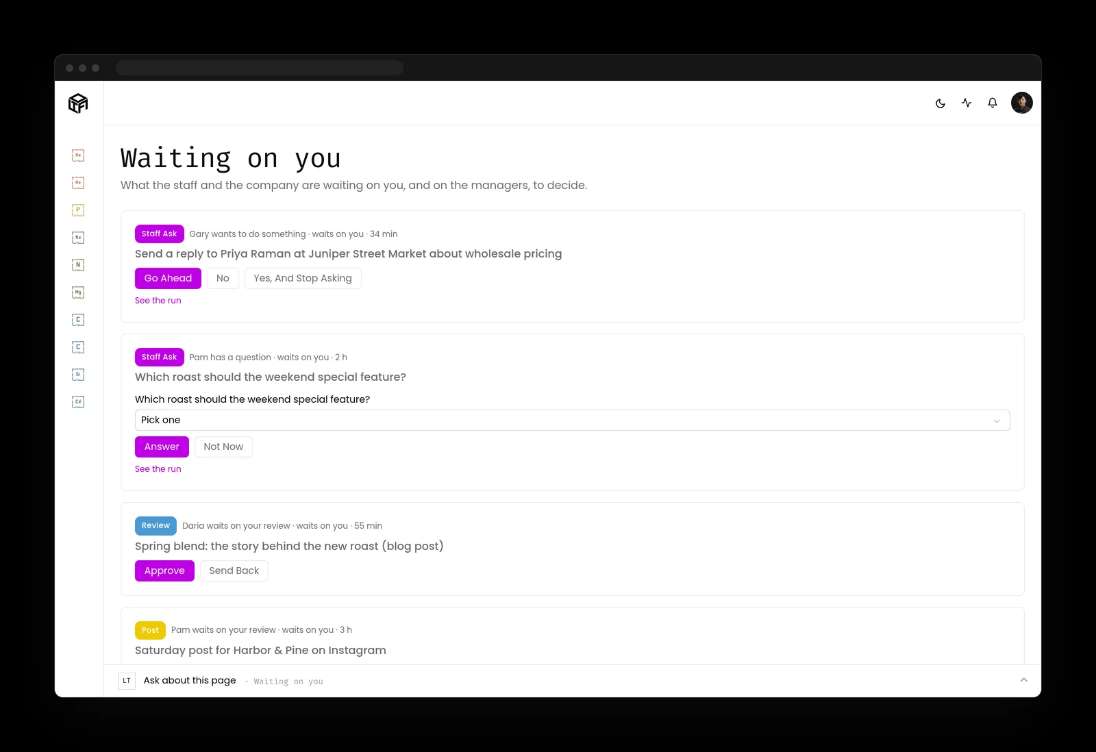 Waiting on you queue with a staff question, a reply awaiting a Go ahead, a blog post review and a social post, each with buttons.